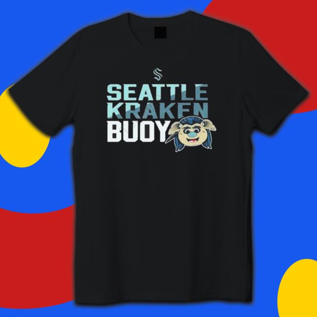 Official Seattle Kraken Buoy shirt, hoodie, tank top, sweater and long sleeve t-shirt