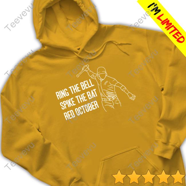Philly Ring The Bell Spike The Bat Red October Sweatshirt