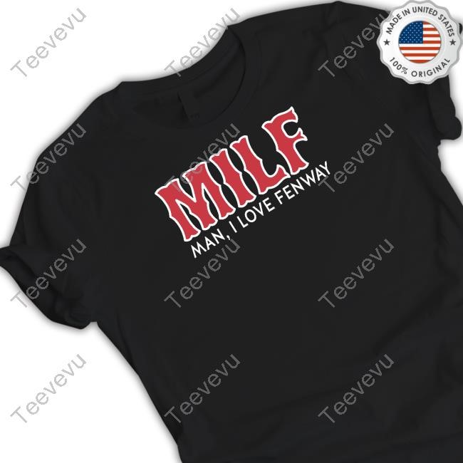 Coop Troop Captain Milf Man I Love Fenway T Shirt