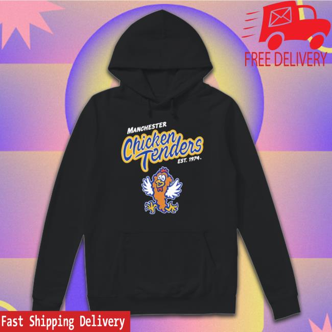 Official Manchester Chicken Tenders Est 1974 Shirts Official Manchester Chicken Tenders Est 1974 Shirts