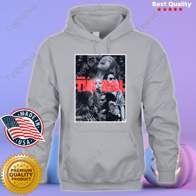 Giorgiarosedesigns June 4 The Idol Tee Shirt Giorgiarosedesigns Store June 4 The Idol Sweatshirt