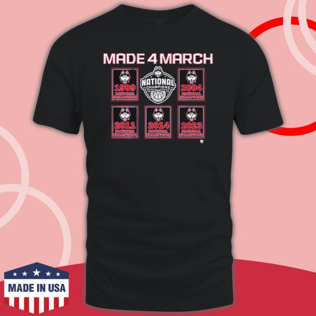 Uconn Men’S Basketball Made 4 March Banners shirt Uconn Men’S Basketball Made 4 March Banners shirt