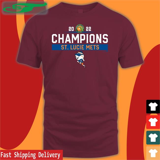 St Lucie Mets 2022 Champions Tee Shirt St. Lucie Mets Official Store Stluciemets St Lucie Mets 2022 Champions Shirt