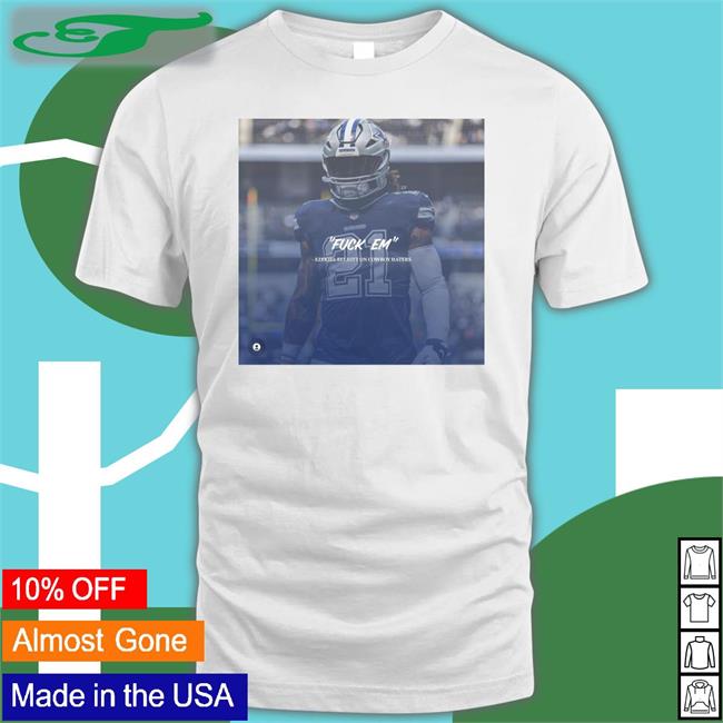 Kelly K-9 Fuck Em Ezekiel Elliott On Cowboy Haters Tee