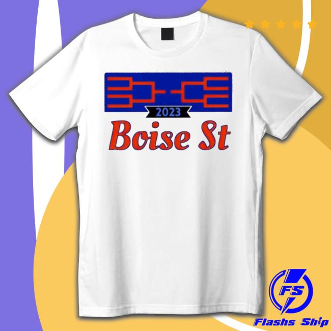 Boise State Broncos Tournament 2023 Shirt
