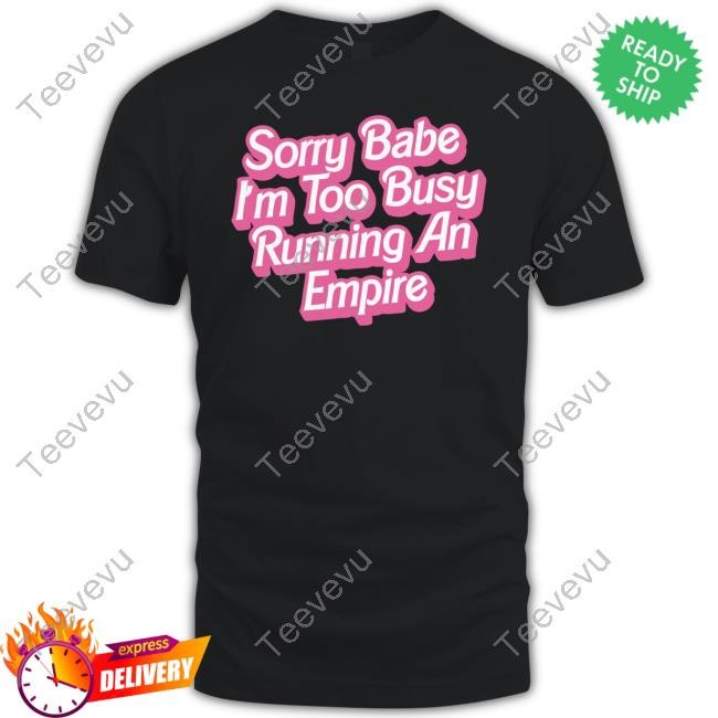 Paris Hilton Wearing Sorry Baby I'm Too Busy Running An Empire Hoodie Sweatshirt