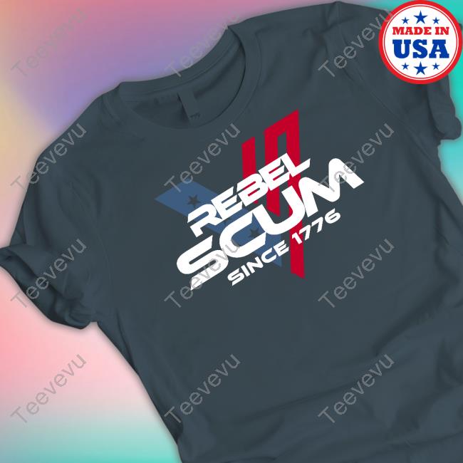 Vivek2024 Shop Rebel Scum Since 1776 Tee