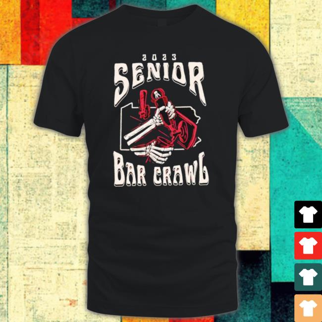Senior Bar Crawl 2023 Shirt