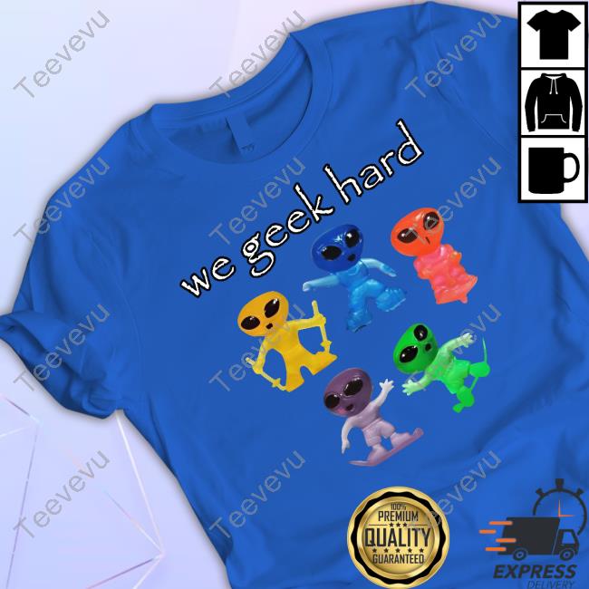 Cringeytees Shop We Geek Hard Cringey Hooded Sweatshirt