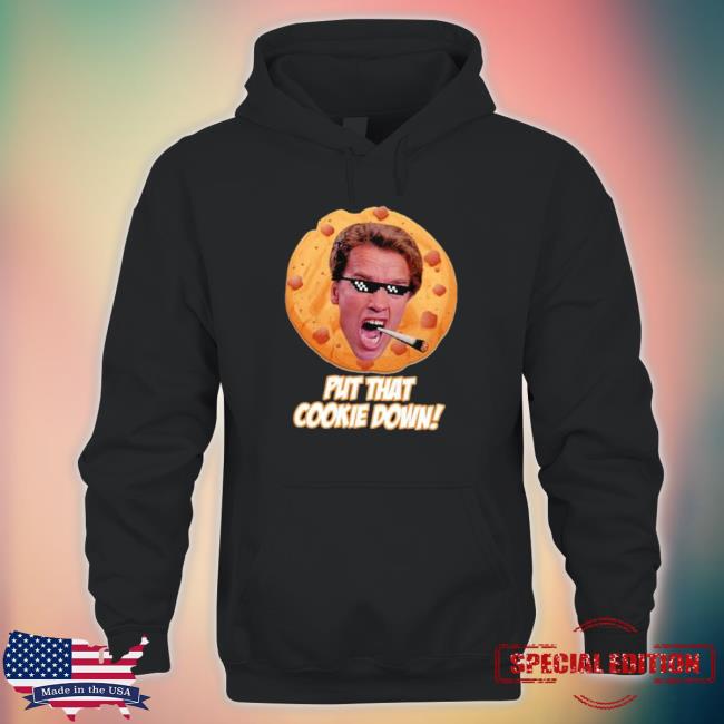 Food Put That Cookie Down Terminator shirt