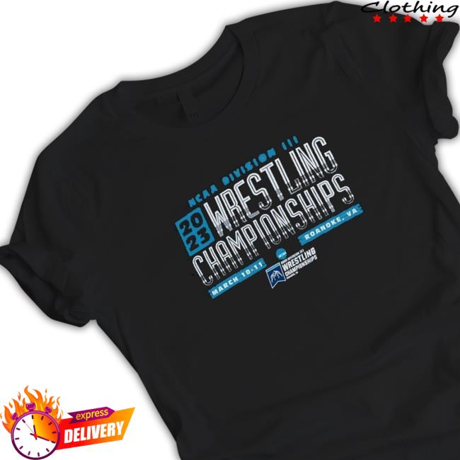 2023 Ncaa Division Iii Wrestling Final Championship Shirts 2023 Ncaa Division Iii Wrestling Final Championship Shirts
