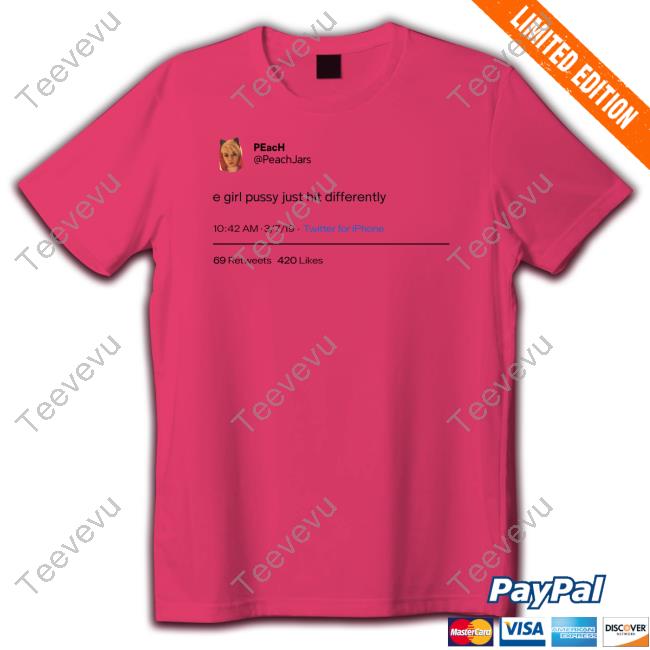 Rooshi Peach E Girl Pussy Just Hit Differently Tank Top Rooshi Peach E Girl Pussy Just Hit Differently New Shirt
