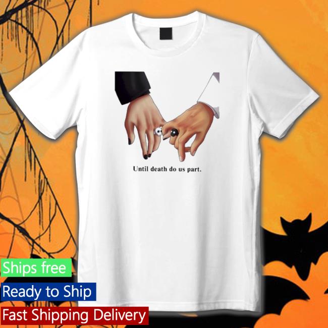 Official Until Death Do Us Part Tee