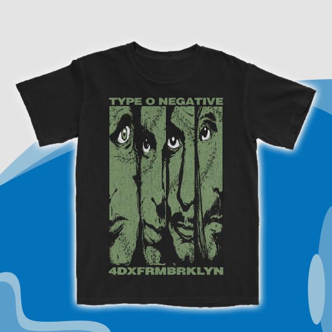 Official Type O Negative Merch Store 4Dxfrmbrklyn Shirts Smoke Typeonegative Apparel Clothing Shop