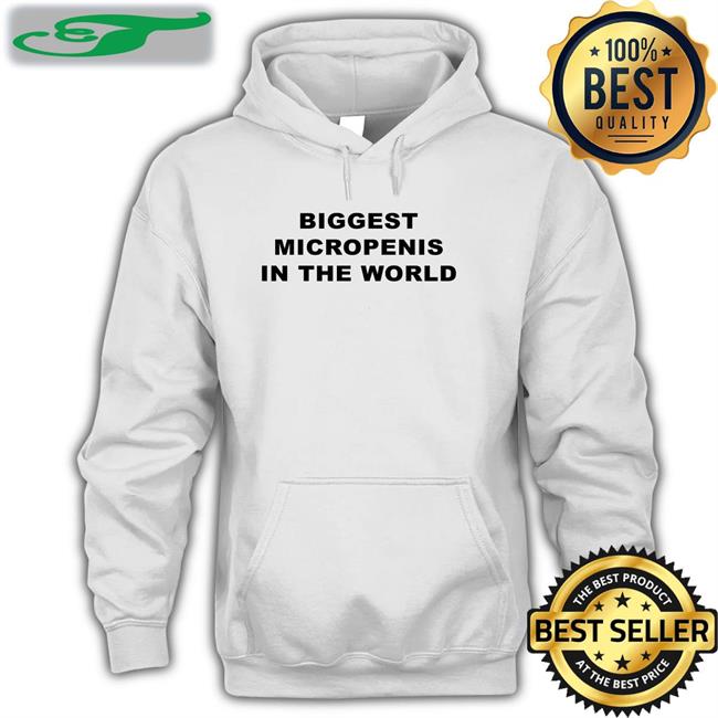 Goodshirts Store Biggest Micropenis In The World Shirts