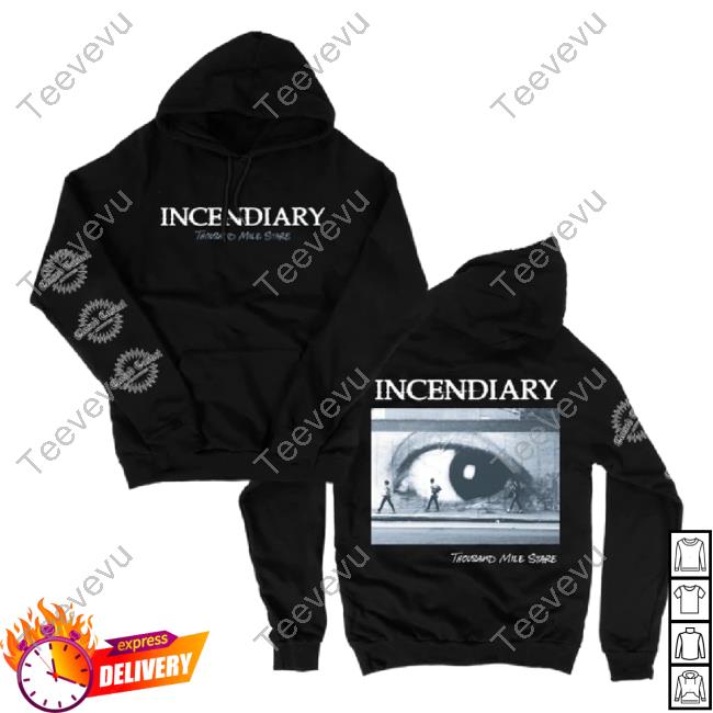 Trending Closed Casket Activities Merch Store Incendiary - Thousand Mile Stare Shirt Closedcasketactivities Shop