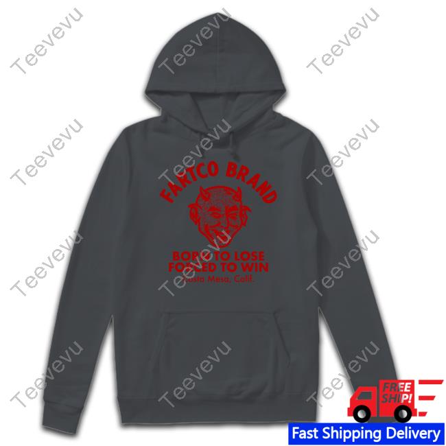Fartco69 Devil Fartco Brand Born To Lose Forced To Win Costa Mesa Calif Hooded Sweatshirt Devil Fartco Brand Born To Lose Forced To Win Costa Mesa Calif Tee