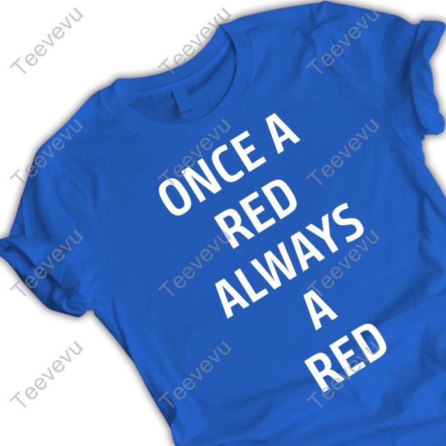 Once A Red Always A Red Tank Top