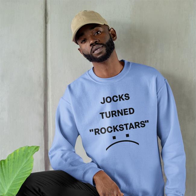 Jocks Turned Rockstar Shirt