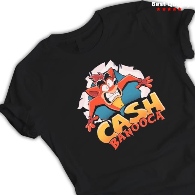 Cash Banooca New Shirt