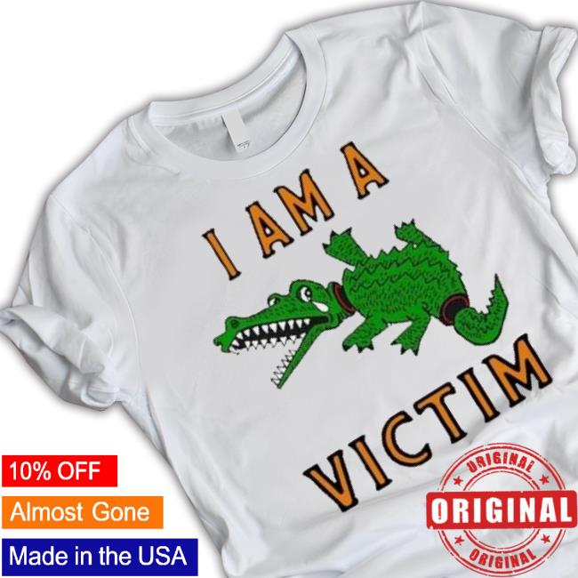 Official I Am A Victim shirt