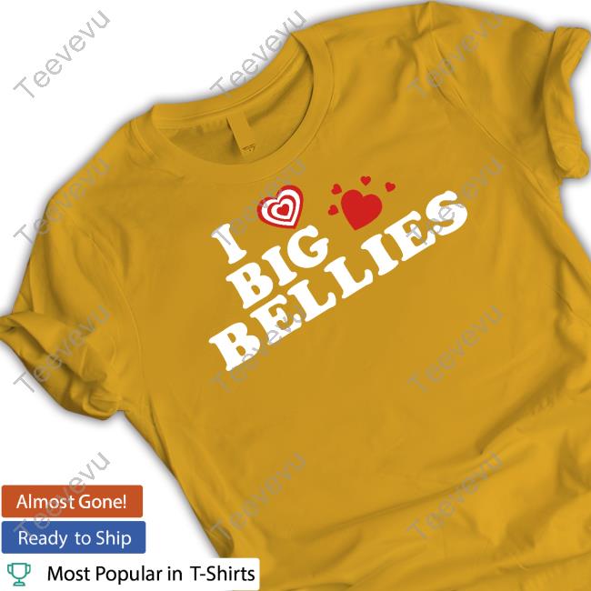 Thedigitaldash I Love Big Bellies Tee