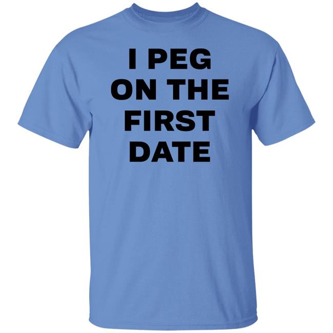 I Peg On The First Day Shirt Kikiglittercos I Peg On The First Day Shirt Kikiglittercos
