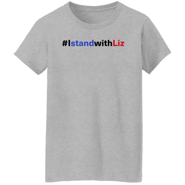 Liz Cheney #IstandwithLiz Shirt Republicans Against Trumpism Store Liz Cheney #IstandwithLiz Shirt Republicans Against Trumpism Store