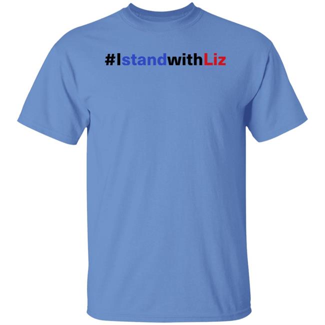 Liz Cheney #IstandwithLiz Shirt Republicans Against Trumpism Store Liz Cheney #IstandwithLiz Shirt Republicans Against Trumpism Store