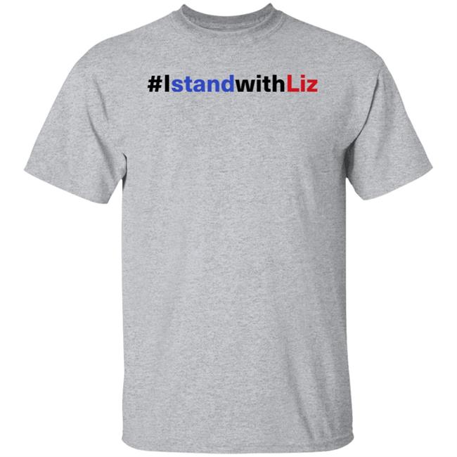Liz Cheney #IstandwithLiz Shirt Republicans Against Trumpism Store Liz Cheney #IstandwithLiz Shirt Republicans Against Trumpism Store