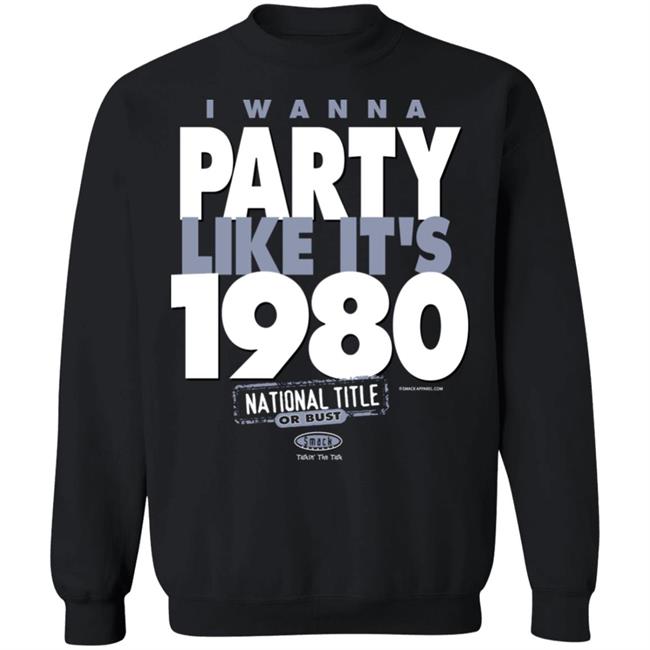 I Wanna Party Like It’s 1980 Shirt Elite Dawggal I Wanna Party Like It’s 1980 Shirt Elite Dawggal