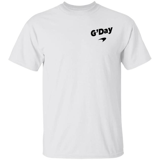Daniel Ricciardo G'day Shirt G'day Mclaren Shirt Daniel Ricciardo G'day Shirt G'day Mclaren Shirt