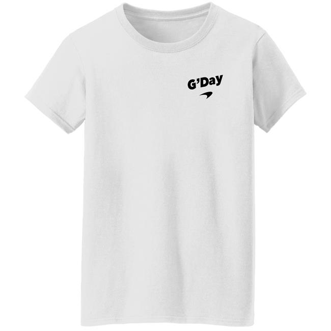 Daniel Ricciardo G'day Shirt G'day Mclaren Shirt Daniel Ricciardo G'day Shirt G'day Mclaren Shirt