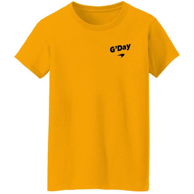 Daniel Ricciardo G'day Shirt G'day Mclaren Shirt Daniel Ricciardo G'day Shirt G'day Mclaren Shirt