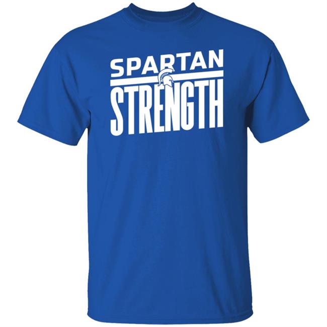 Spartan Strength Shirt Coach Mel Tucker Spartan Strength Shirt Coach Mel Tucker