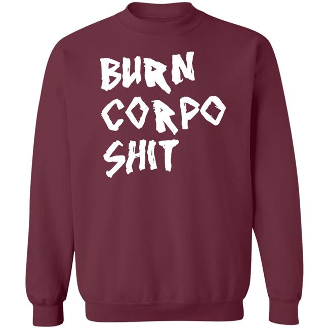 Burn Corpo Shit Shirt Johnny X V Burn Corpo Shit Shirt Johnny X V