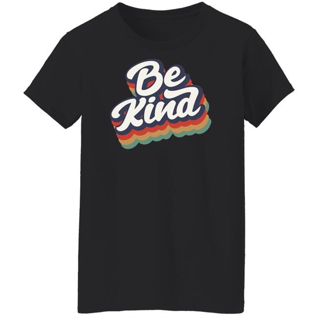 Be Kind Shirt Wholesomememes Merch Be Kind Shirt Wholesomememes Merch