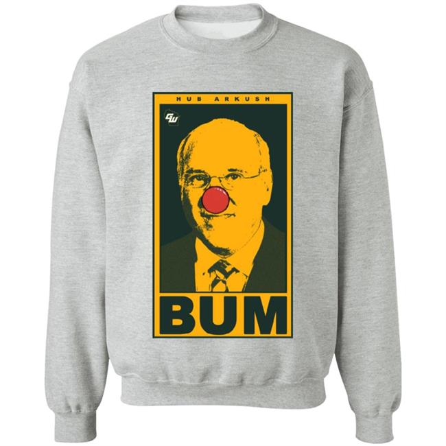 Hub Arkush Bum Shirt Game On Wisconsin Hub Arkush Bum Shirt Game On Wisconsin