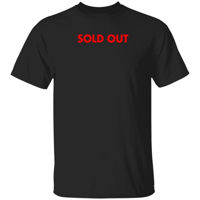 Sold Out Shirt Dr Ghost