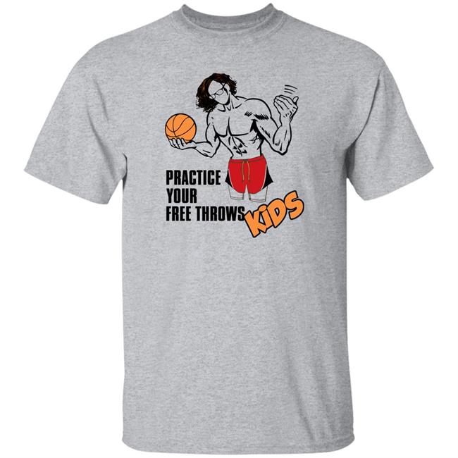 Nick Buccelli Practice Your Free Throws Kids Shirt No Dunks Nick Buccelli Practice Your Free Throws Kids Shirt No Dunks