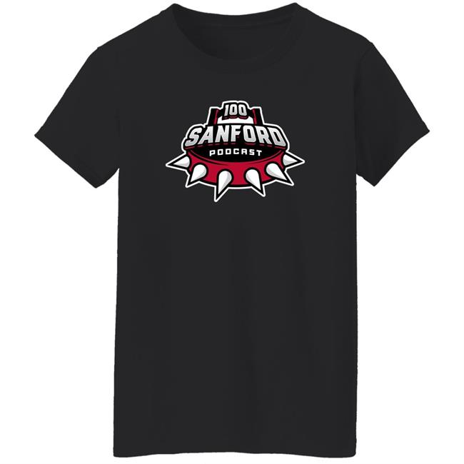 100 Sanford Podcast Hoodie 100 Sanford Merch 100 Sanford Podcast Hoodie 100 Sanford Merch