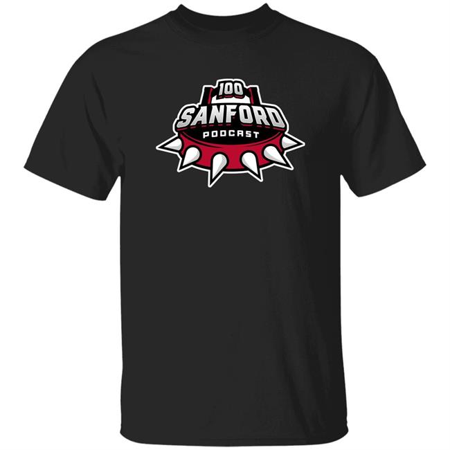 100 Sanford Podcast Hoodie 100 Sanford Merch 100 Sanford Podcast Hoodie 100 Sanford Merch