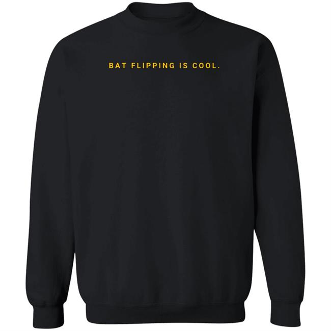 Bat Flipping Is Cool Shirt Home Sweet Ballpark Store Bat Flipping Is Cool Shirt Home Sweet Ballpark Store