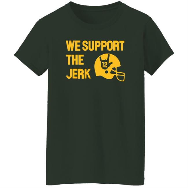 We Support The Jerk 12 Green Shirt Campeche Collective Merch We Support The Jerk 12 Green Shirt Campeche Collective Merch
