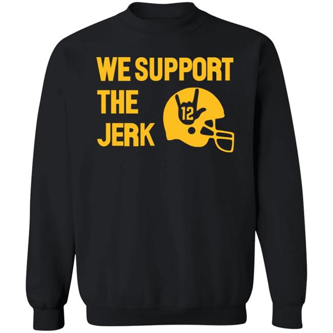 We Support The Jerk 12 Green Shirt Campeche Collective Merch We Support The Jerk 12 Green Shirt Campeche Collective Merch
