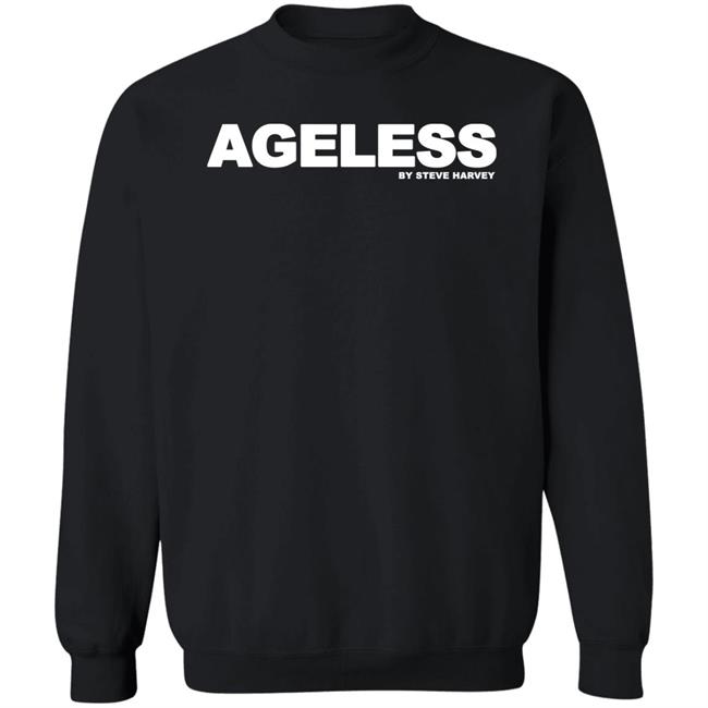 Ageless By Steve Harvey Shirt IAmSteveHarvey Ageless By Steve Harvey Shirt IAmSteveHarvey