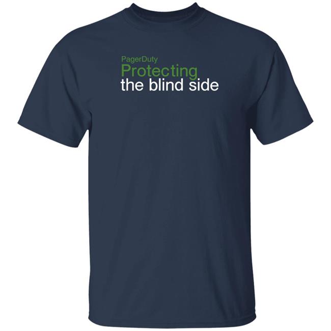 Pagerduty Protecting The Blind Side Shirt David Bakhtiari Pagerduty Protecting The Blind Side Shirt David Bakhtiari