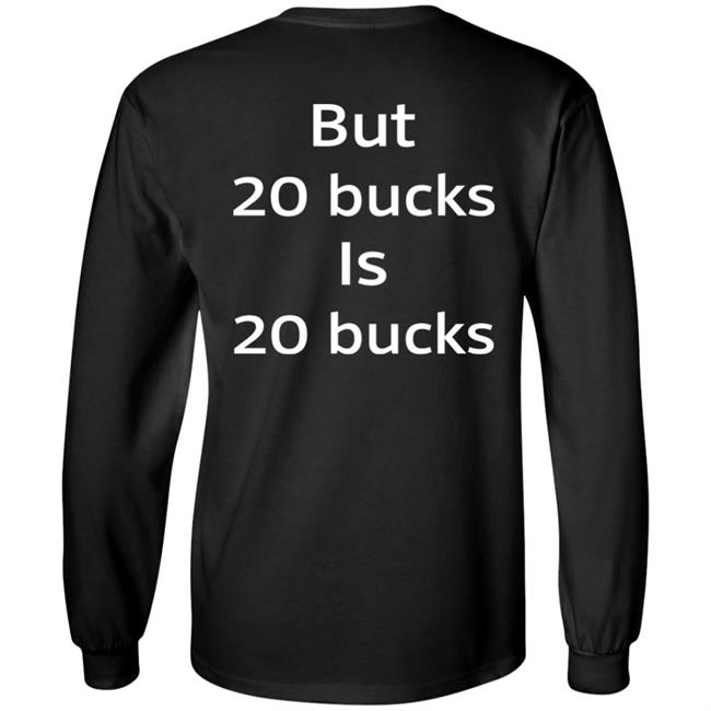 I Am Not A Whore But 20 Bucks Is 20 Bucks Shirt Buffy_Sketch I Am Not A Whore But 20 Bucks Is 20 Bucks Shirt Buffy_Sketch
