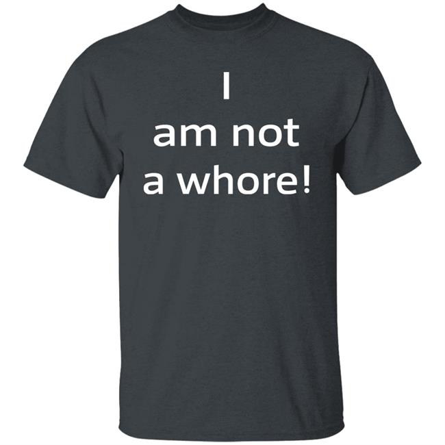 I Am Not A Whore But 20 Bucks Is 20 Bucks Shirt Buffy_Sketch I Am Not A Whore But 20 Bucks Is 20 Bucks Shirt Buffy_Sketch