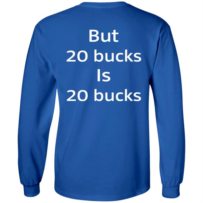 I Am Not A Whore But 20 Bucks Is 20 Bucks Shirt Buffy_Sketch I Am Not A Whore But 20 Bucks Is 20 Bucks Shirt Buffy_Sketch